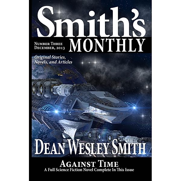 Smith's Monthly #3, Dean Wesley Smith