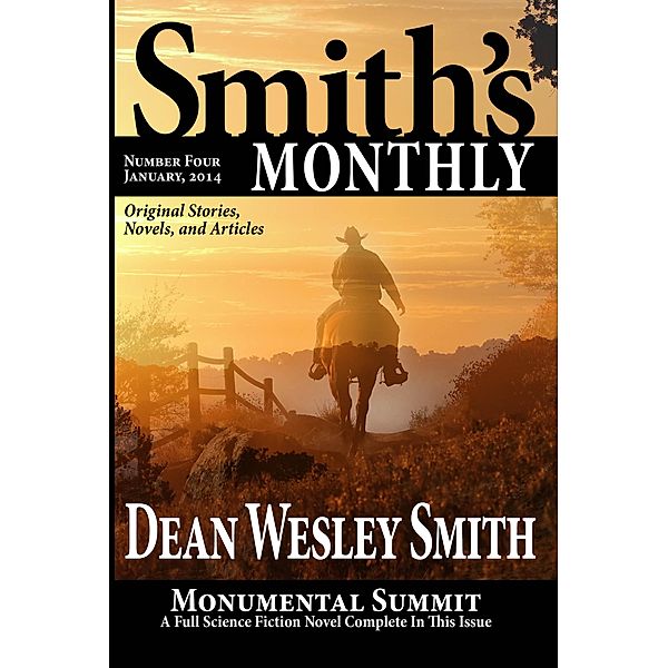 Smith's Monthly #4, Dean Wesley Smith