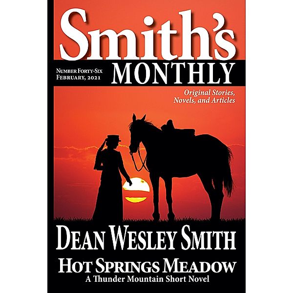 Smith's Monthly #46 / Smith's Monthly, Dean Wesley Smith