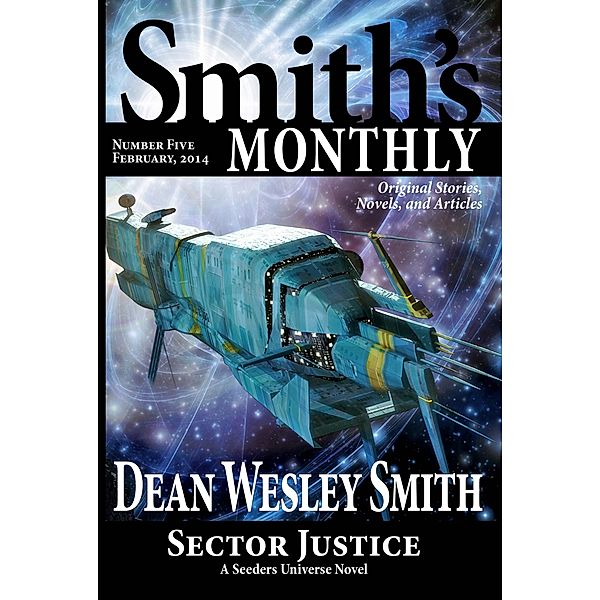 Smith's Monthly #5, Dean Wesley Smith