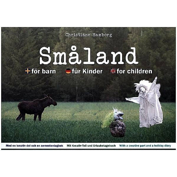 Småland, m. 1 Buch, Christiane Hamborg