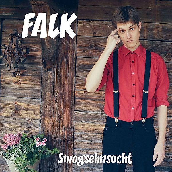 Smogsehnsucht, Falk