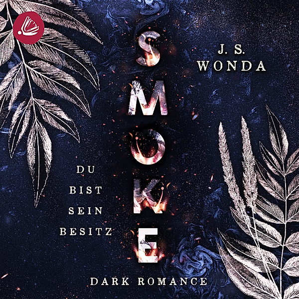 Smoke - 1 - Smoke, J. S. Wonda