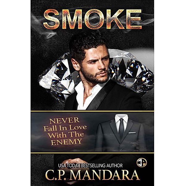 Smoke (A Special Agent Novel, #2) / A Special Agent Novel, C. P. Mandara