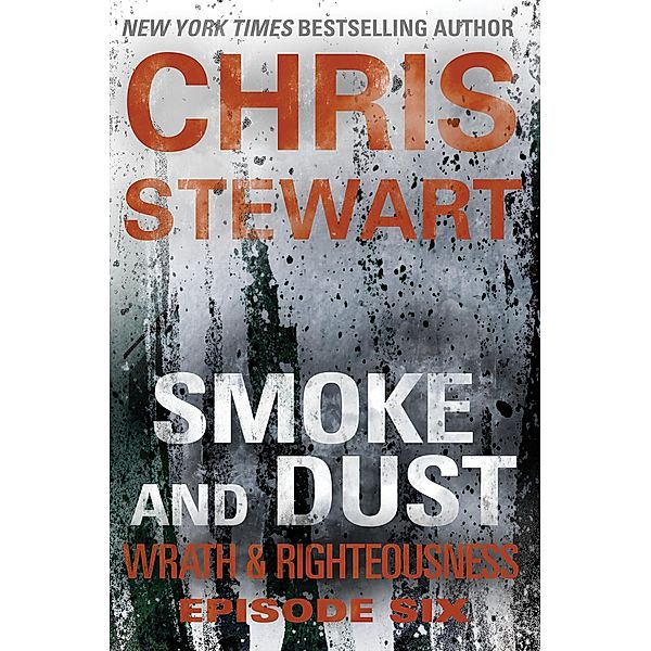 Smoke and Dust, Chris Stewart