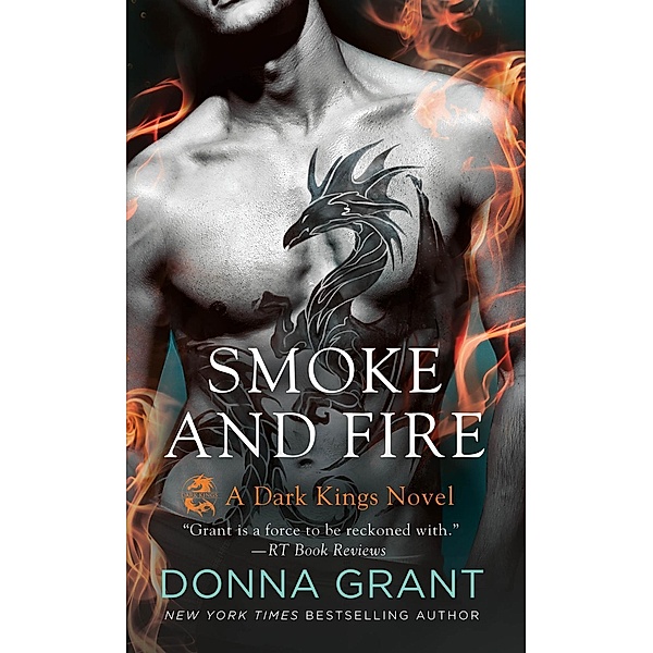 Smoke and Fire / Dark Kings Bd.9, Donna Grant