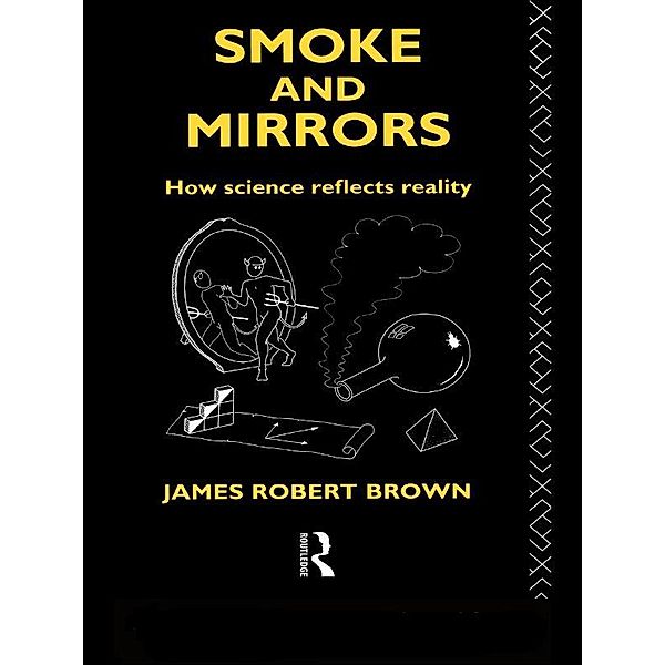 Smoke and Mirrors, James Robert Brown