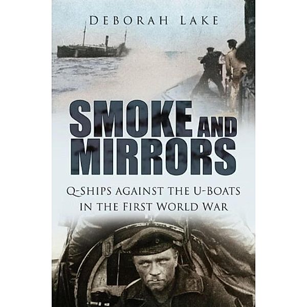 Smoke and Mirrors, Deborah Lake