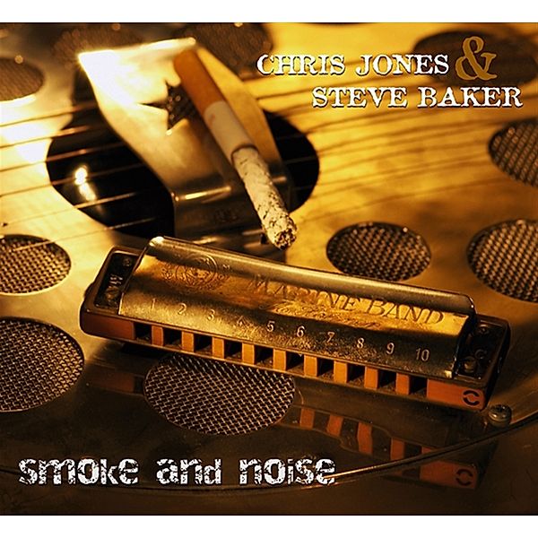 Smoke And Noise, Steve Baker, Chris Jones