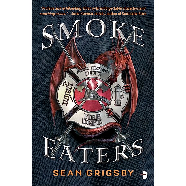 Smoke Eaters / Smoke Eaters Bd.1, Sean Grigsby