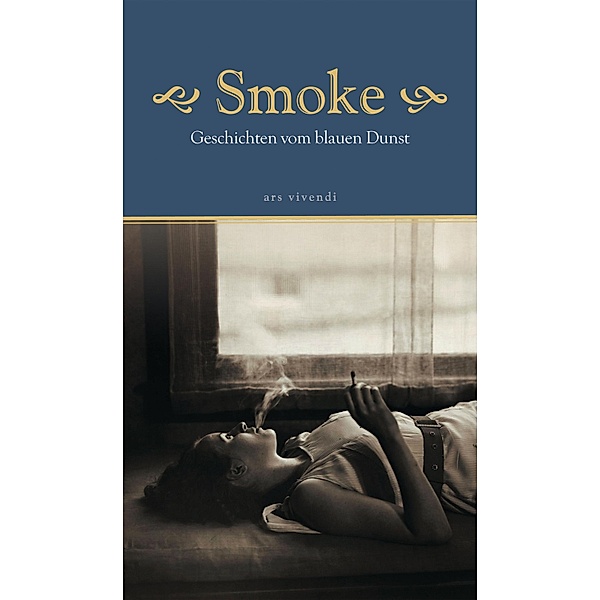 Smoke (eBook), Ars Vivendi Verlag