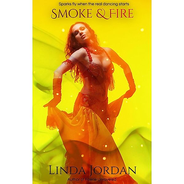 Smoke & Fire, Linda Jordan