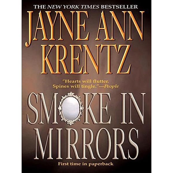 Smoke in Mirrors, Jayne Ann Krentz