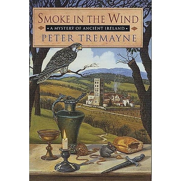 Smoke in the Wind / Mysteries of Ancient Ireland Bd.11, Peter Tremayne