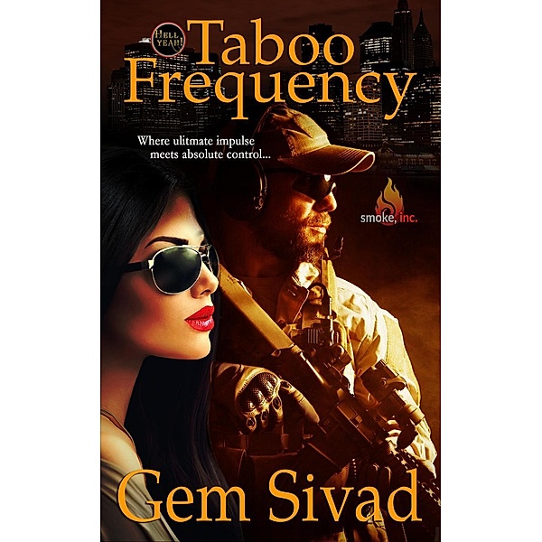 Smoke, Inc.: Taboo Frequency (Smoke, Inc.), Gem Sivad