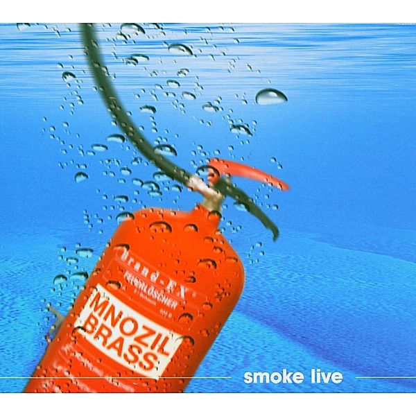 Smoke Live, Mnozil Brass