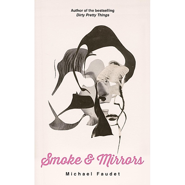 Smoke & Mirrors / Michael Faudet Bd.3, Michael Faudet