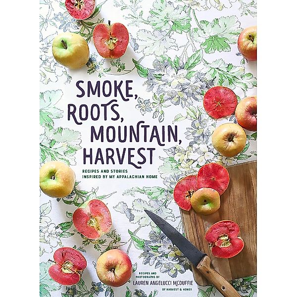 Smoke, Roots, Mountain, Harvest, Lauren McDuffie