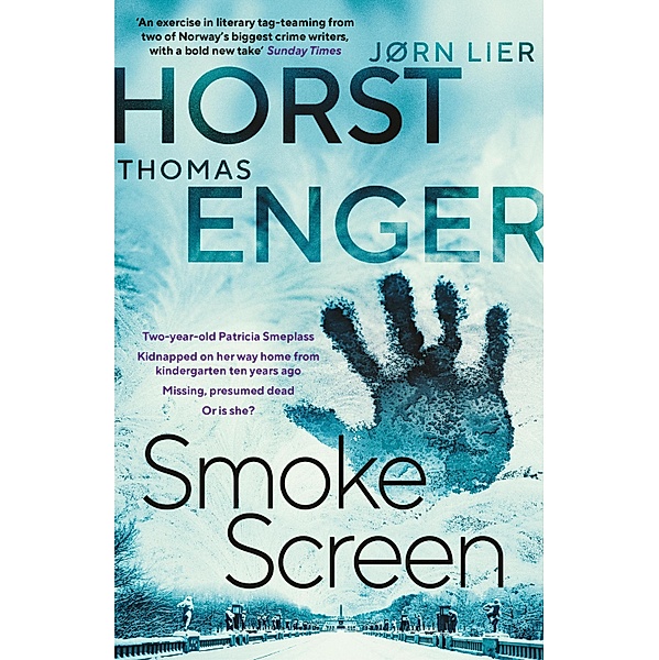 Smoke Screen / Blix & Ramm Bd.2, Thomas Enger, Jørn Lier Horst