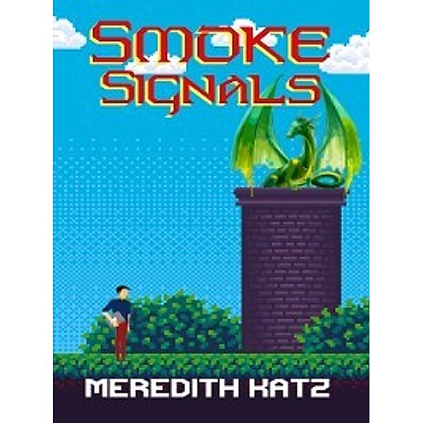 Smoke Signals, Meredith Katz