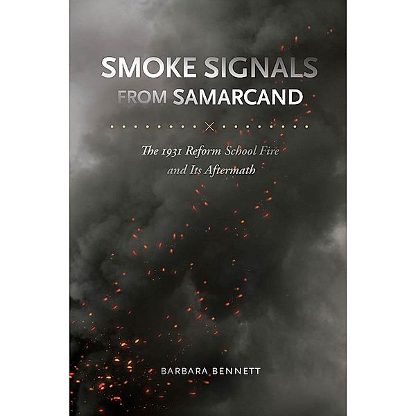 Smoke Signals from Samarcand, Barbara Bennett