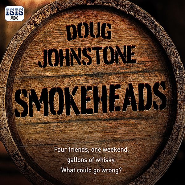 Smokeheads, Doug Johnstone