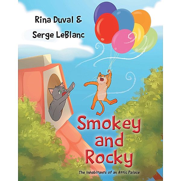 Smokey and Rocky, Rina Duval, Serge Leblanc