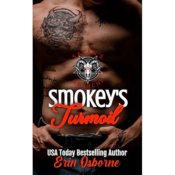 Smokey'e Turmoil (Satan's Anarchy, #7) / Satan's Anarchy, Erin Osborne