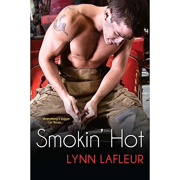 Smokin' Hot, Lynn Lafleur