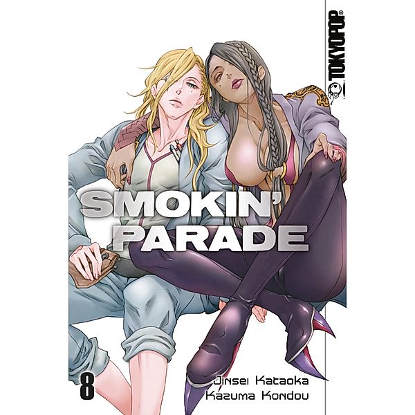 Smokin Parade - Band 08 / Smokin Parade Bd.8, Jinsei Kataoka, Kazuma Kondou