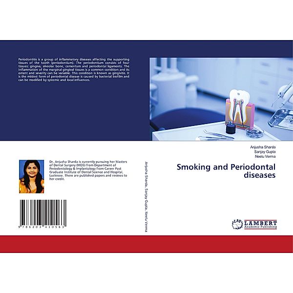 Smoking and Periodontal diseases, Anjusha Sharda, Sanjay Gupta, NEELU VERMA