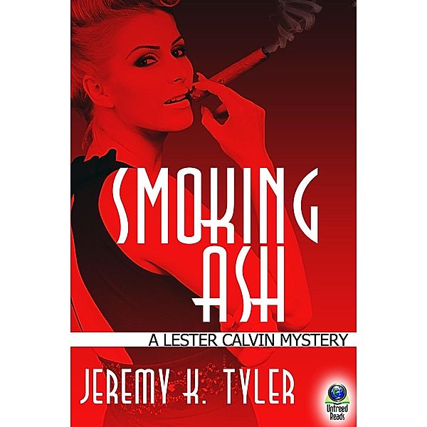 Smoking Ash, Jeremy K. Tyler