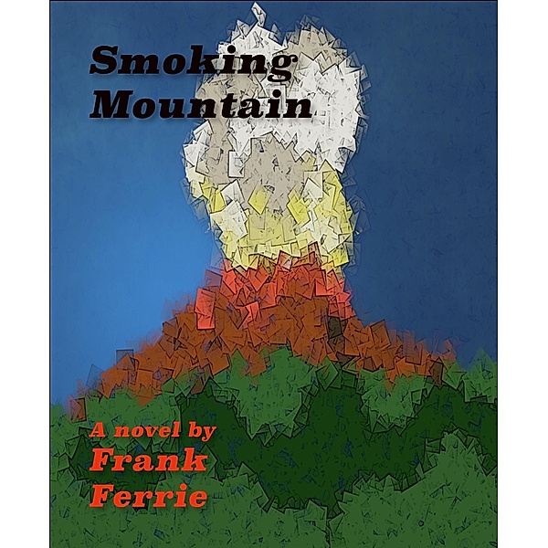 Smoking Mountain, Frank Ferrie