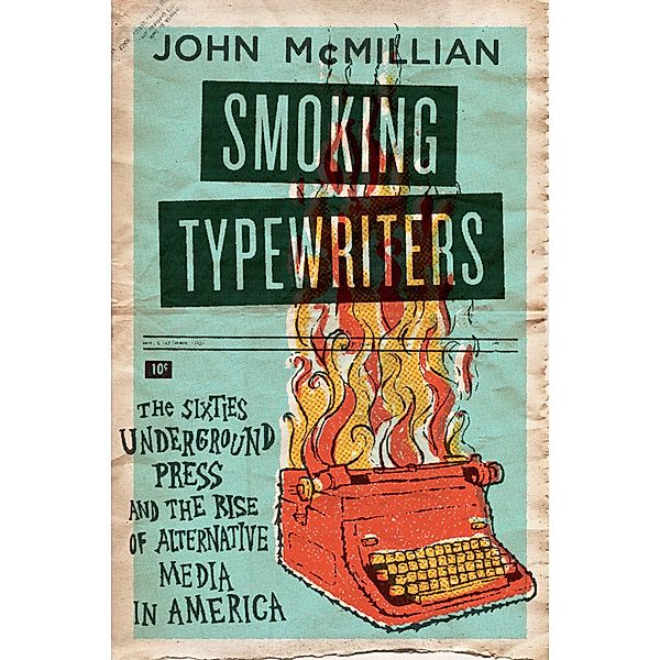 Smoking Typewriters, John McMillian