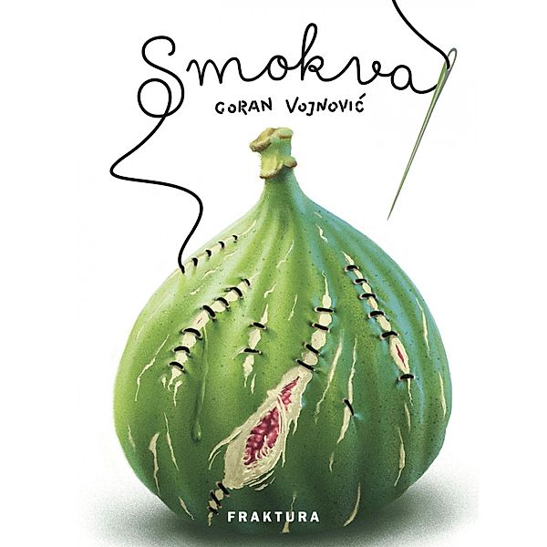 Smokva, Goran Vojnovic