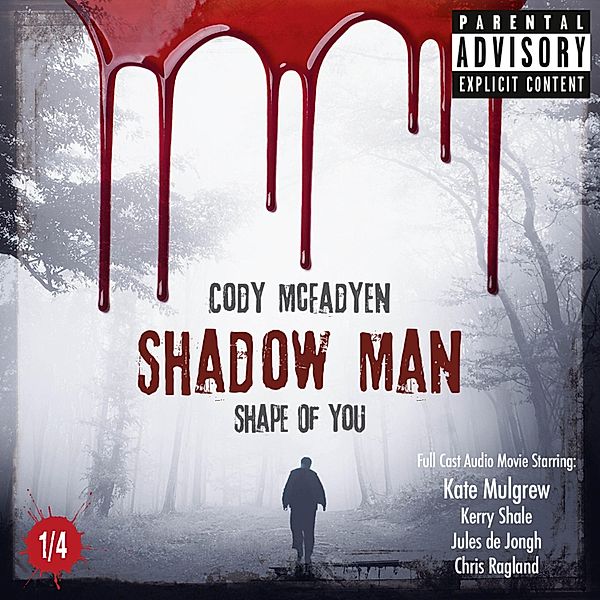 Smoky Barrett Series - 1 - Shadow Man - Shape of You, Cody McFadyen