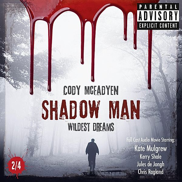 Smoky Barrett Series - 2 - Shadow Man - Wildest Dreams, Cody McFadyen