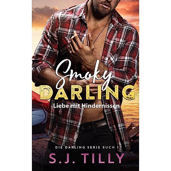 Smoky Darling / Darling, S. J. Tilly