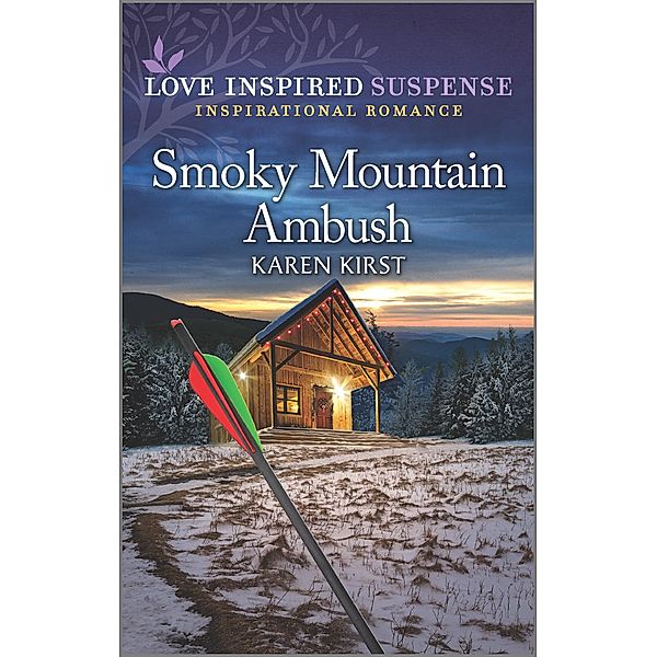 Smoky Mountain Ambush / Smoky Mountain Defenders Bd.2, Karen Kirst