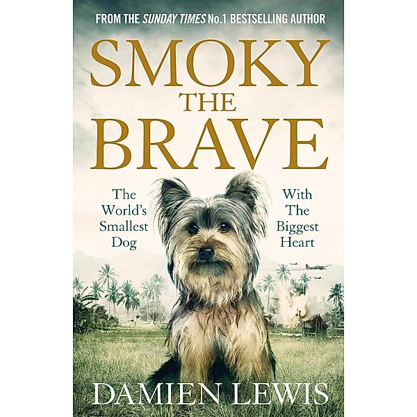 Smoky the Brave, Damien Lewis