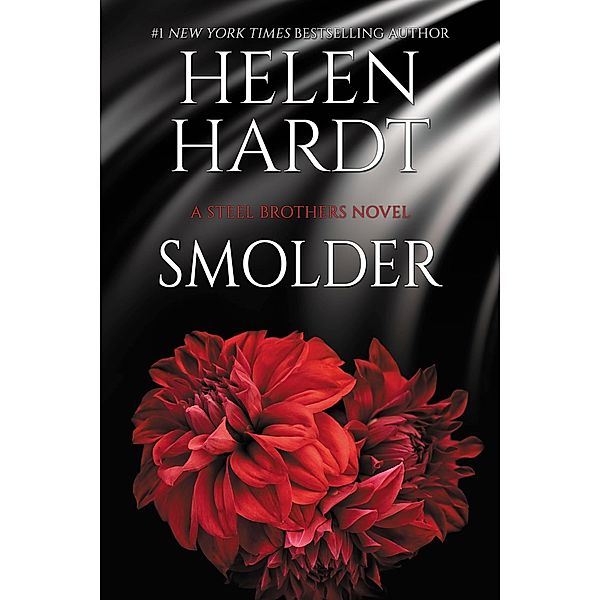 Smolder / Steel Brothers Saga Bd.22, Helen Hardt