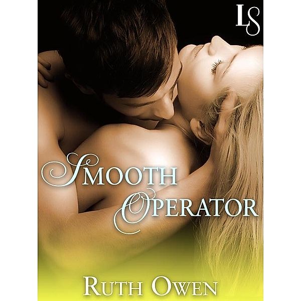 Smooth Operator, Ruth Owen