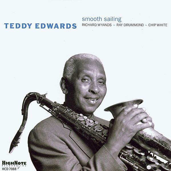 Smooth Sailing, Teddy Edwards
