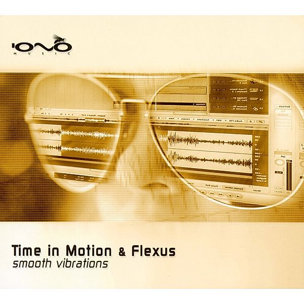 Smooth Vibrations Ep, Time In Motion And Flexus