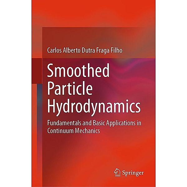 Smoothed Particle Hydrodynamics, Carlos Alberto Dutra Fraga Filho