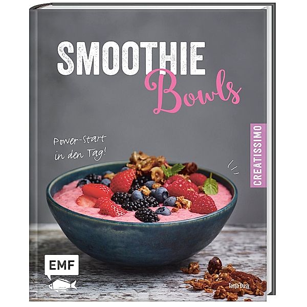 Smoothie Bowls, Tanja Dusy