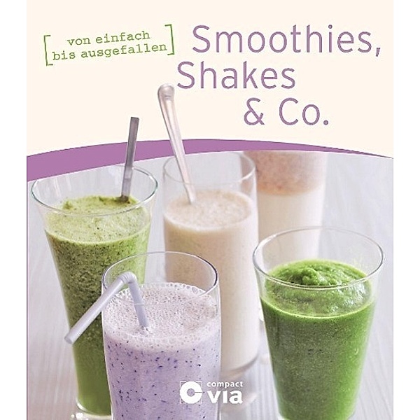 Smoothies, Shakes & Co., Isabel Martins