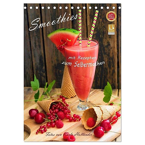 Smoothies zum Selbermachen (Tischkalender 2024 DIN A5 hoch), CALVENDO Monatskalender, Karla Holländer