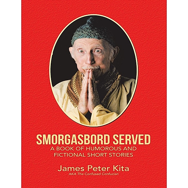 Smorgasbord Served, James Peter Kita