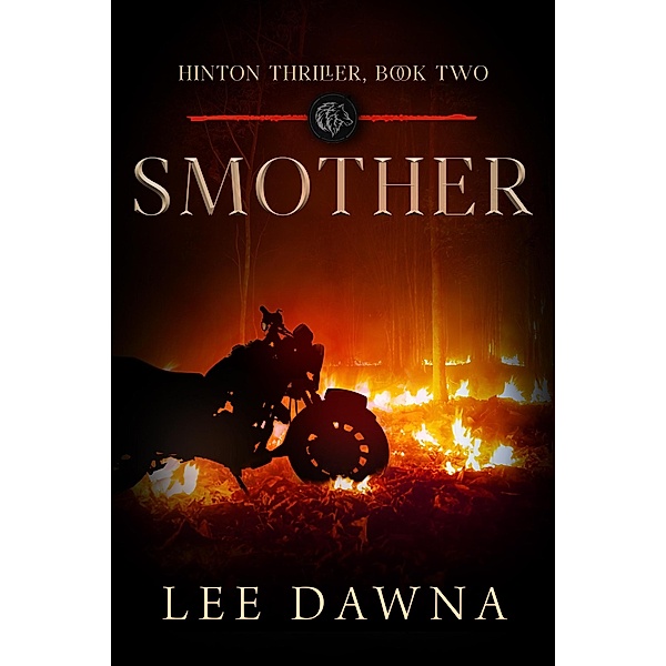 Smother (Hinton Charter, #2) / Hinton Charter, Lee Dawna